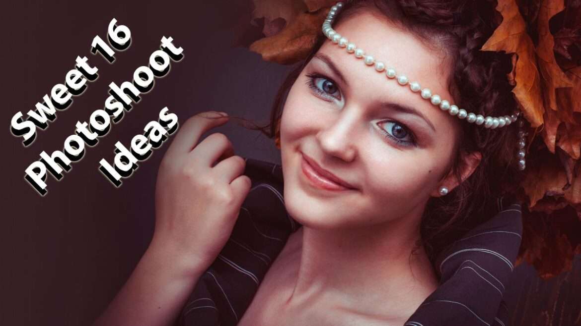 Sweet 16 Photoshoot Ideas